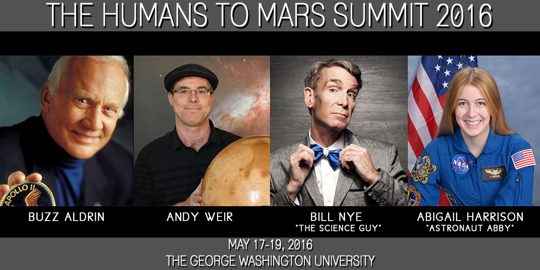The Humans to Mars Summit 2016: May 17-19